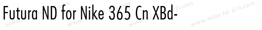 Futura ND for Nike 365 Cn XBd字体转换